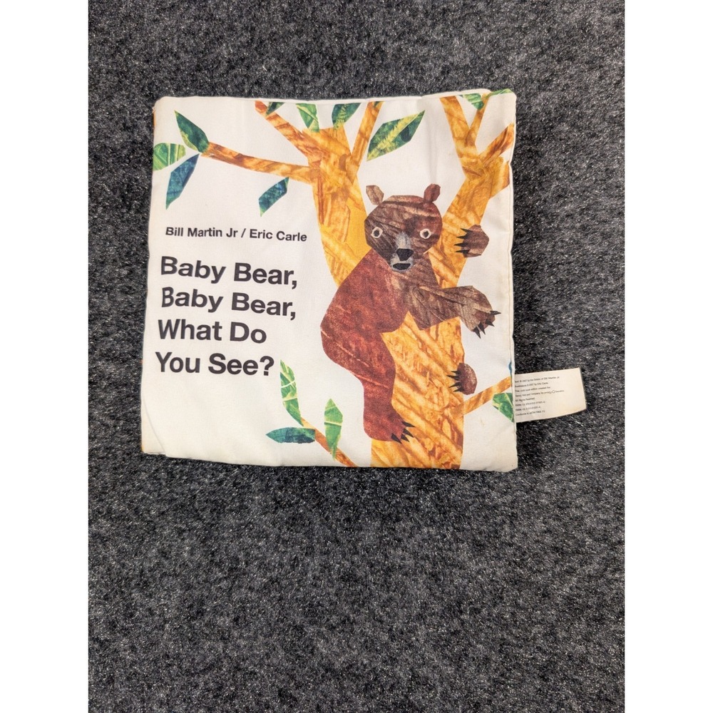 Eric Carle Baby Bear Baby Bear What Do You See? Cloth Book 2007